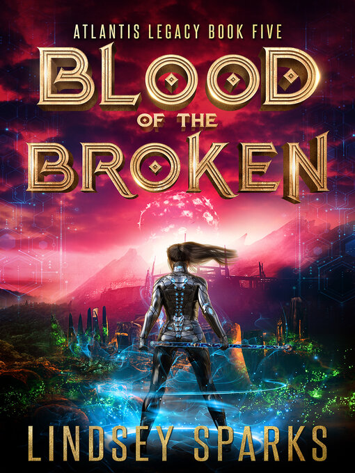 Title details for Blood of the Broken by Lindsey Sparks - Wait list